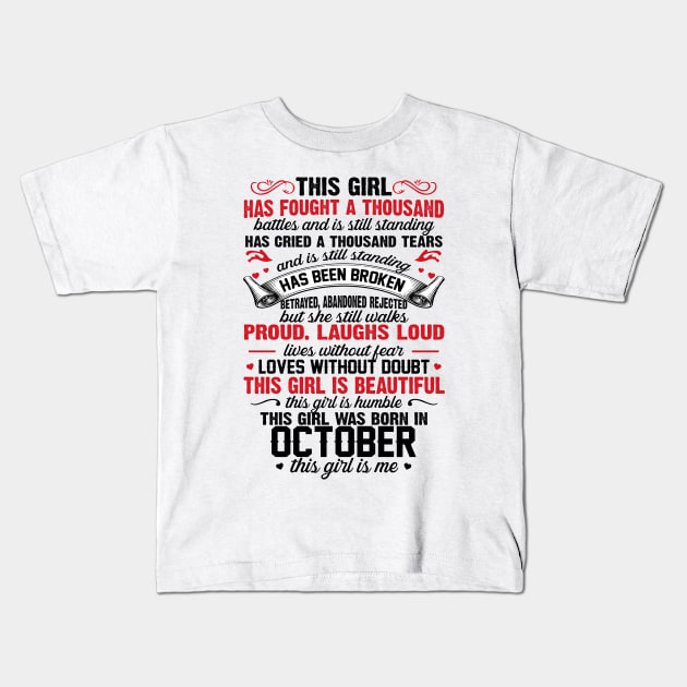 This Girl Was Born In October Kids T-Shirt by xylalevans